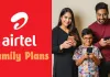 Airtel का सबसे सस्ता फैमिली प्लान, एक रिचार्ज में चलेगी दो सिम, मिलेंगे ये फायदे