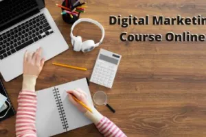 Digital marketing course, डिजिटल मार्केटिंग कोर्स कैसे सीखे.