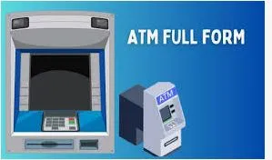 What is ATM? Types, Definition, Benefits, and How to Use