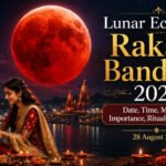 Lunar Eclipse on Raksha Bandhan 2026: Date, Time, Muhurat, Importance, Rituals and Remedies