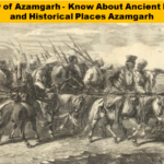 Azamgarh History: Guide to Its Culture & Heritage