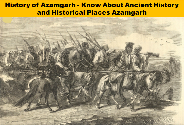 Azamgarh History: Guide to Its Culture & Heritage