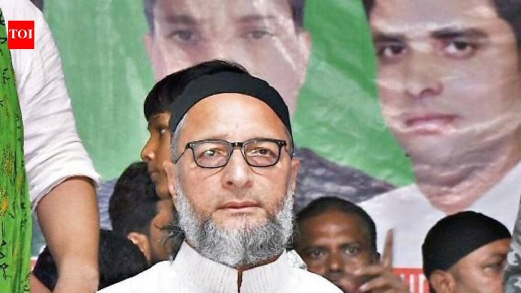 ‘Parties which oppose Owaisi, AIMIM don’t want any semblance of political agency for Muslims’ | Lucknow News
