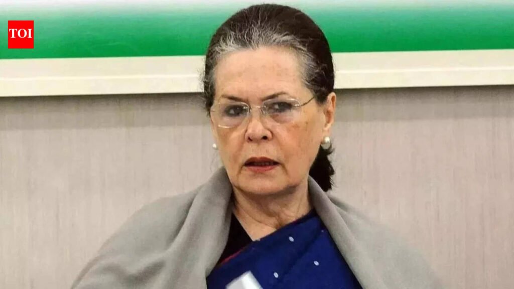 Court junks rejection of petition to probe Sonia voter roll entry | India News